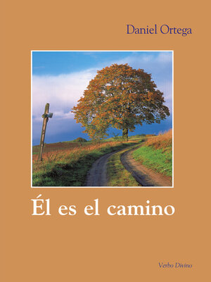 cover image of Él es el camino